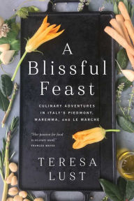 Title: A Blissful Feast, Author: Teresa Lust