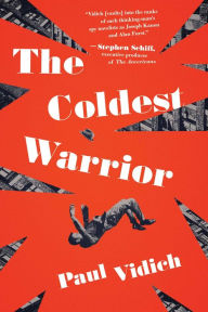 Books online download free pdf The Coldest Warrior: A Novel (English literature) DJVU RTF 9781643134024 by Paul Vidich