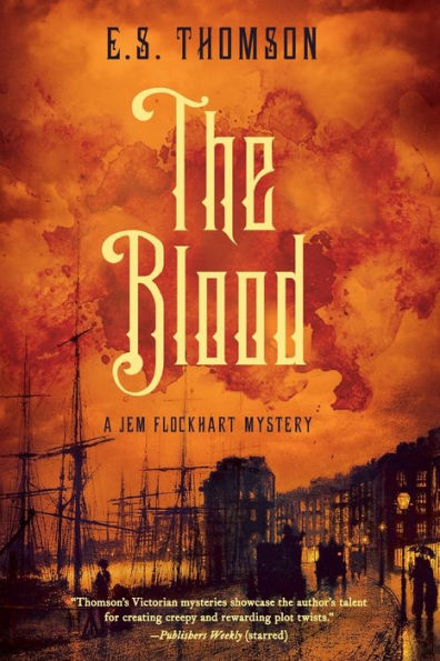 The Blood: A Jem Flockhart Mystery