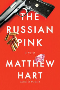 The Russian Pink: A Novel