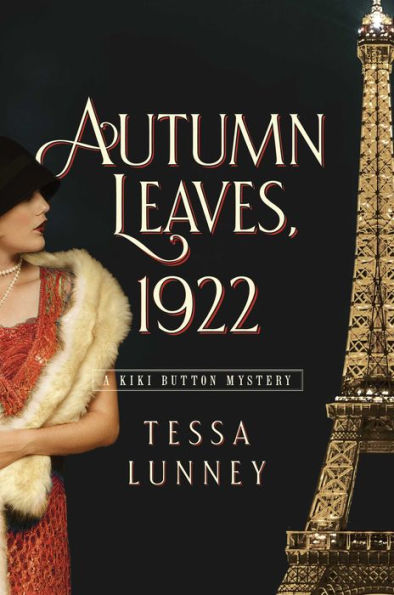 Autumn Leaves, 1922: A Kiki Button Mystery
