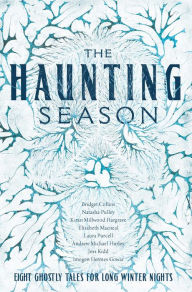 Free popular audio books download The Haunting Season: Eight Ghostly Tales for Long Winter Nights