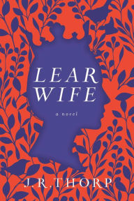 Ebooks scribd free download Learwife: A Novel PDF RTF ePub English version 9781643138244 by 