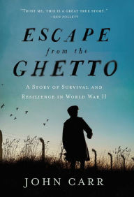 Download free books online in pdf format Escape from the Ghetto: A Story of Survival and Resilience in World War II