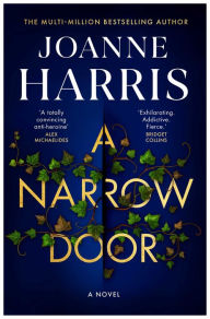 A Narrow Door: A Novel