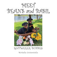 Title: MEET BEANS AND BASIL, Author: Michelle Cristantiello