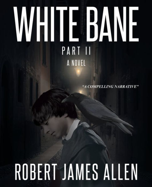 White Bane: Part II