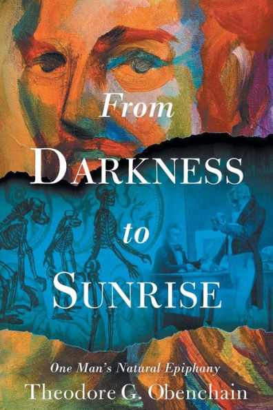 From Darkness to Sunrise: One Man's Natural Epiphany