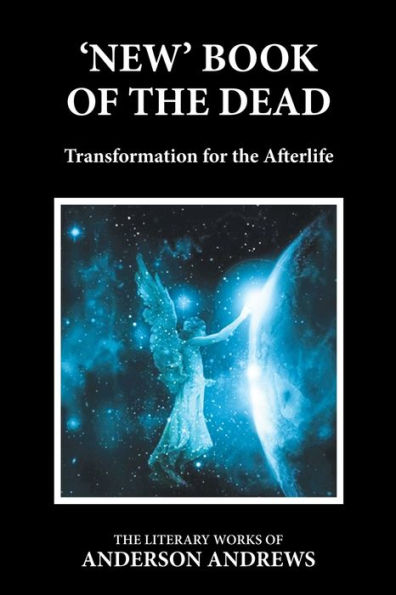 'New' Book of the Dead: Transformation for Afterlife