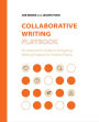 Collaborative Writing Playbook: An Instructor's Guide to Designing Writing Projects for Student Teams