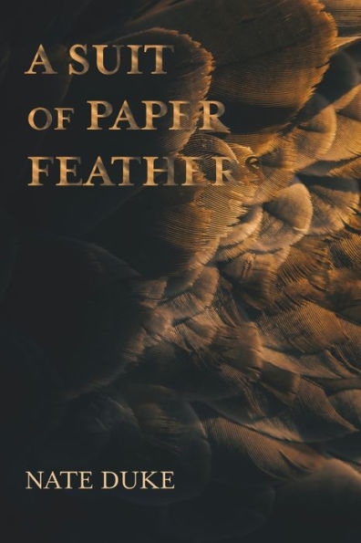 A Suit of Paper Feathers