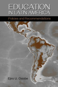 Title: Education in Latin America, Author: Ejiro U Osiobe