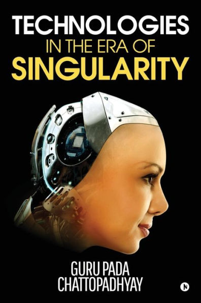 Technologies in the Era of Singularity