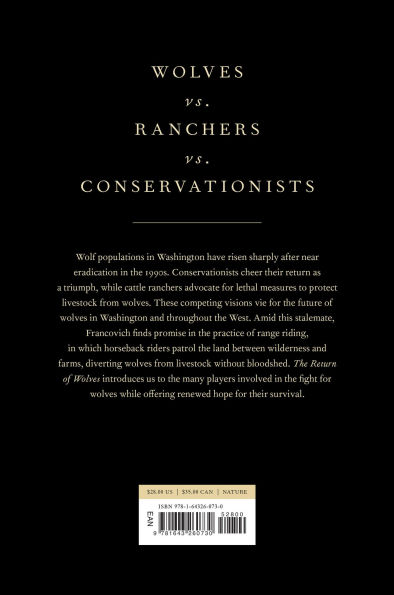 the Return of Wolves: An Iconic Predator's Struggle to Survive American West