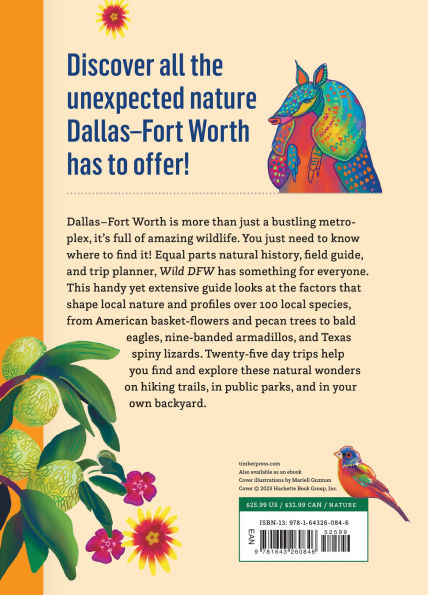 Wild DFW: Explore the Amazing Nature In and Around Dallas-Fort Worth