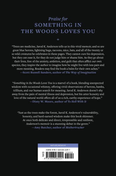 Something the Woods Loves You
