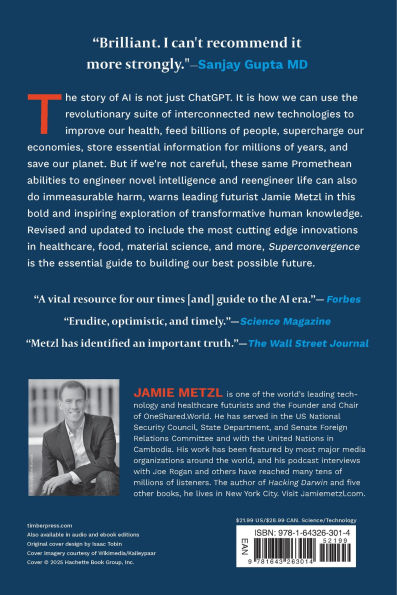 Superconvergence: How the Genetics, Biotech, and AI Revolutions Will Transform our Lives, Work, World