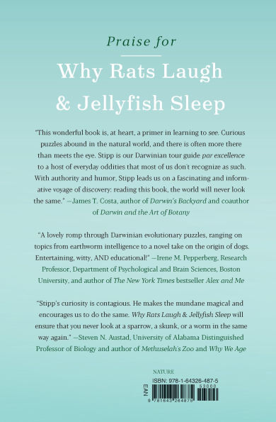 Why Rats Laugh And Jellyfish Sleep: Other Enchanting Stories of Evolution