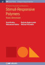 Stimuli-Responsive Polymers: Nano-Dimension / Edition 1