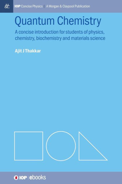 Quantum Chemistry: A Concise Introduction