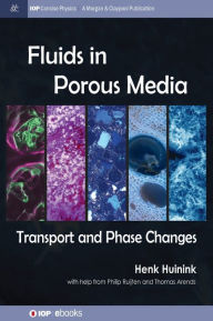 Title: Fluids in Porous Media, Author: Henk Huinink