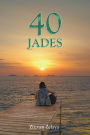 40 Jades