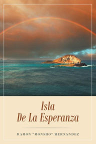 Title: Isla De La Esperanza, Author: Ramon 