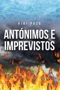 Title: Antónimos e Imprevistos, Author: Kiki Pozo