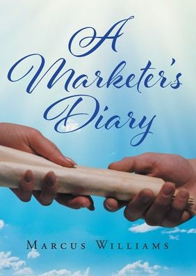 A Marketer's Diary