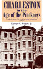 Charleston in Age of the Pinckneys