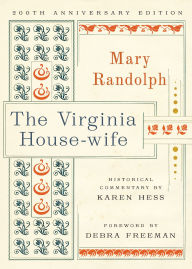 Downloading google books as pdf mac The Virginia House-wife: 200th Anniversary Edition by Mary Randolph, Karen Hess, Debra Freeman