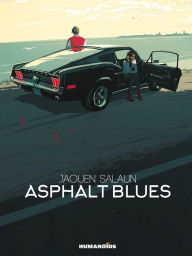 Title: Asphalt Blues, Author: Jaouen Salaun