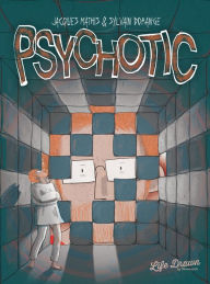 Title: Psychotic, Author: Jacques Mathis