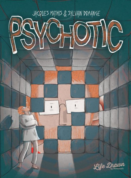 Psychotic