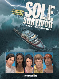 Title: Sole Survivor - Rex Antarctica #3, Author: Stephane Louis