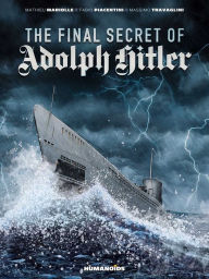 Ebooks free google downloads The Final Secret of Adolf Hitler 9781643377438