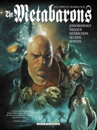 Title: The Metabarons: The Complete Second Cycle, Author: Alejandro Jodorowsky