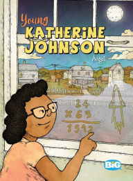 Title: Young Katherine Johnson, Author: William Augel