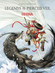 Legends of the Pierced Veil: Izuna by Saverio Tenuta, Carita