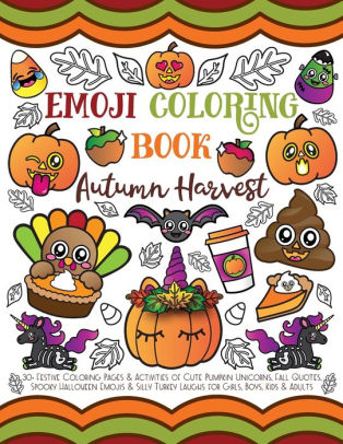 Emoji Coloring Book Autumn Harvest: 30+ Festive Coloring ...