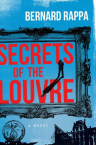 Download books free iphone Secrets of the Louvre RTF MOBI (English Edition) 9781643438603