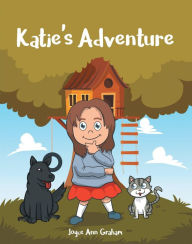 Title: Katie's Adventure, Author: Joyce Ann Graham