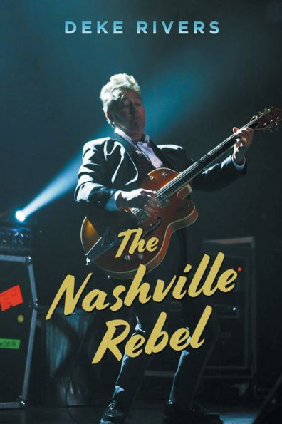 The Nashville Rebel