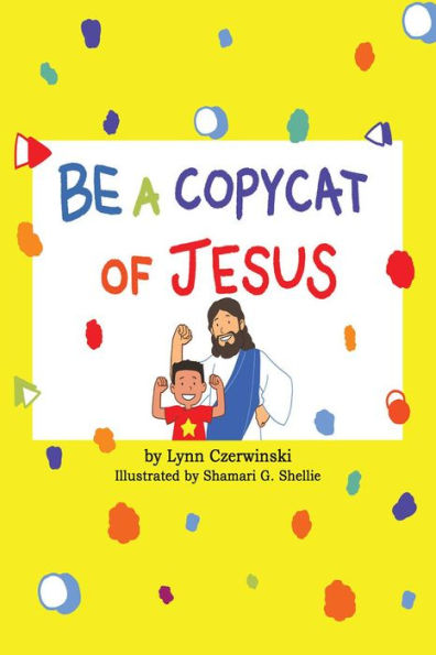 Be a Copycat of Jesus
