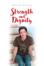 Strength and Dignity