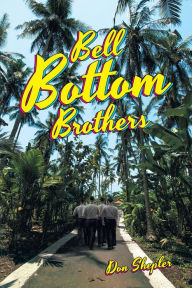 Title: Bell Bottom Brothers, Author: Don Shepler