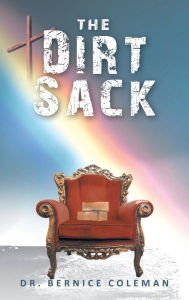 Title: The Dirt Sack, Author: Bernice Coleman