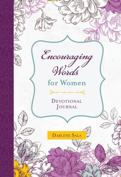 Encouraging Words for Women Devotional Journal