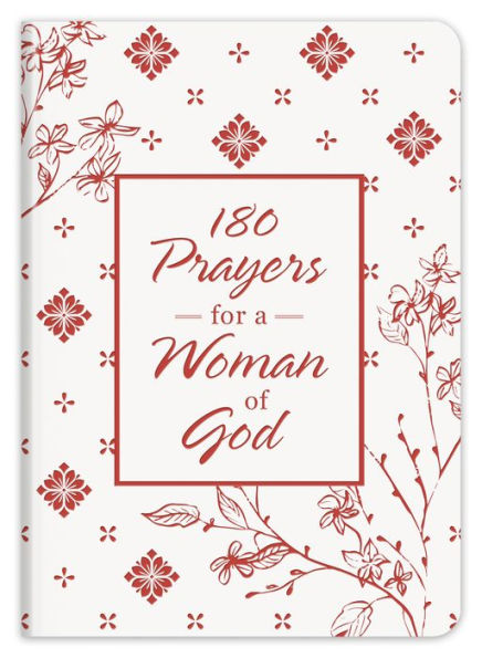 180 Prayers for a Woman of God