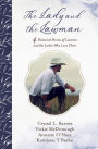 The Lady and the Lawman: 4 Historical Stories of Lawmen and the Ladies Who Love Them